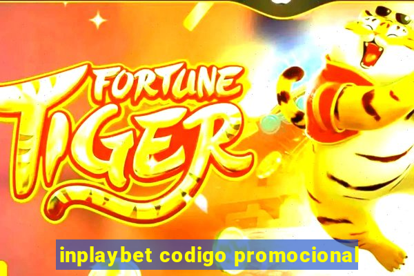 inplaybet codigo promocional
